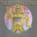 Egyptian Lover - 1984 - Egyptian Empire Records - Old Skool Electro