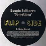Bougie Soliterre - Something - Flipside - Deep House