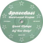 Spacedust - Unreleased Project - Not On Label (Spacedust) - House