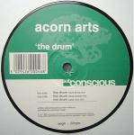 Acorn Arts - The Drum - Subconscious Records (UK) - House