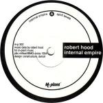 Robert Hood - Internal Empire - M-Plant - Techno