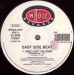 East Side Beat - Ride Like The Wind - Whole Records - Progressive