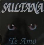 Sultana - Te Amo - Volumex - House
