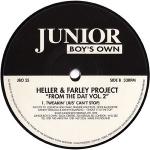 Heller & Farley Project - From The Dat Vol. 2 - Junior Boy's Own - Deep House