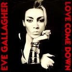 Eve Gallagher - Love Come Down - More Protein - House