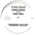 Todd Terry - Voodoo Killer - Contagious Records - US House