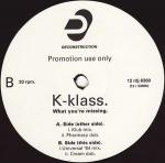 K-Klass - What You're Missing - Deconstruction - House