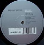 Red Light District - Did You Hear Me? - Additive - Trance