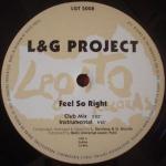 L&G Project - Feel So Right / Latino Express - Legato Records - House