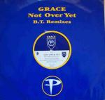 Grace - Not Over Yet (B.T. Remixes) - Perfecto - Progressive