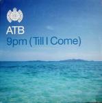 ATB - 9PM (Till I Come) - Ministry Of Sound - Trance