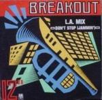 L.A. Mix - Don't Stop (Jammin') - Breakout - UK House