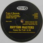 Rhythm Masters - Come On Y'All - Faze 2 - UK House