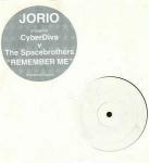 Fred Jorio & CyberDiva & The Space Brothers - Remember Me - Universal - Trance