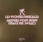 Les Rythmes Digitales - Jacques Your Body (Make Me Sweat) - Data Records - House