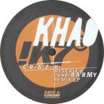 Khao - Crazy Diseased And Barmy Remix EP - Studio !K7 - Down Tempo