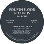 Fallout - The Morning After  - Fourth Floor Records - Chicago House