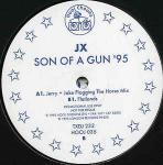 JX - Son Of A Gun '95 - (DISC 2 ONLY) - Hooj Choons - Progressive