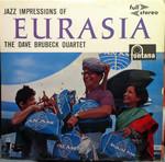 The Dave Brubeck Quartet - Jazz Impressions Of Eurasia - Fontana - Jazz