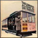 Thelonious Monk - Thelonious Alone In San Francisco - Riverside Records - Jazz