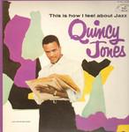 Quincy Jones - This Is How I Feel About Jazz - ABC Records - Jazz