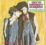 Dexys Midnight Runners & The Emerald Express - Come On Eileen - Mercury - Folk