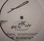 The Scientist - Spiral Symphony - Kickin Records - Techno