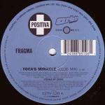 Fragma - Toca's Miracle - Positiva - UK House