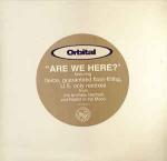 Orbital - Are We Here? - FFRR - Techno