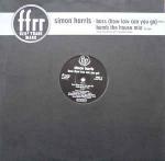 Simon Harris - Bass (How Low Can You Go) (Bomb The House Mix) - FFRR - UK House