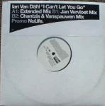 Ian Van Dahl - I Can't Let You Go - NuLife Recordings - Trance