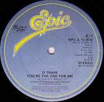 D-Train - You're The One For Me - Epic - Disco
