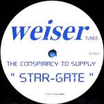 The Conspiracy To Supply - Star Gate - Weiser Tunes - Hard House