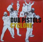 Dub Pistols - Cyclone - Concrete - Progressive