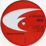 E-Smoove - She - Focus Recordings - US House