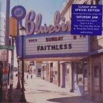 Faithless - Sunday 8PM / Saturday 3AM - BMG - Progressive