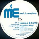 Lacarno & Burns - Beautiful Things - Music Is Everything - Deep House