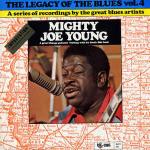 Mighty Joe Young - The Legacy Of The Blues Vol. 4 - Sonet - Blues