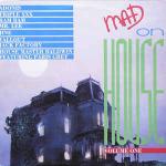 Various - Mad On House Volume One - Needle Records - House