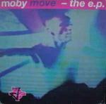 Moby - Move - The E.P. - Mute - Techno