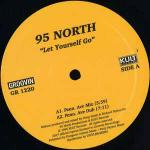 95 North - Let Yourself Go - Groovin Recordings - Deep House