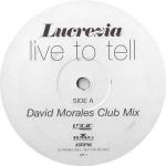 Lucrezia - Live To Tell - Logic Records - US House