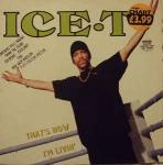 Ice-T - That's How I'm Livin' - Rhyme $yndicate Records - Hip Hop