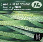 BBG & Erin Lordan - Just Be Tonight - Hi Life Recordings - Progressive