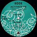 Hook  - Activate Me (Nothing Can Go Wrong) - Strongroom Records - Progressive