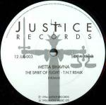 Metta Bhavna - The Spirit Of Flight / Kameleon Sunrise - Justice Records - Tech House