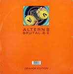 Altern 8 - Brutal-8-E (Orange Edition) - Network Records - Hardcore