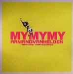 Armand Van Helden & Tara McDonald - MyMyMy - Southern Fried Records - US House