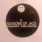 Grant Nelson - Seasons Of Jack - Not On Label - Deep House