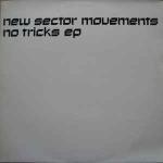 New Sector Movements - No Tricks EP - Virgin - Future Jazz
